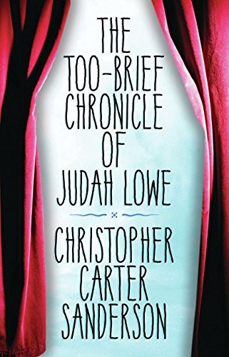 Cover for The Too-Brief Chronicle of Judah Lowe