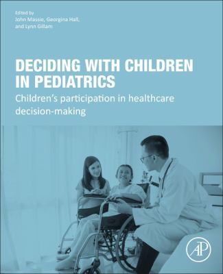 Cover for Deciding with Children in Pediatric Healthcare