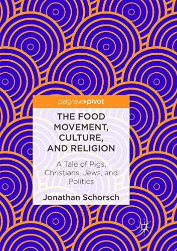 Cover for The Food Movement, Culture, and Religion