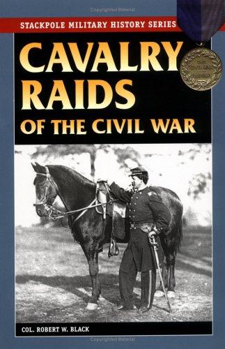 Cover for Cavalry raids of the Civil War