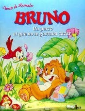 Cover for Bruno, un perro al que no le gustaba cazar