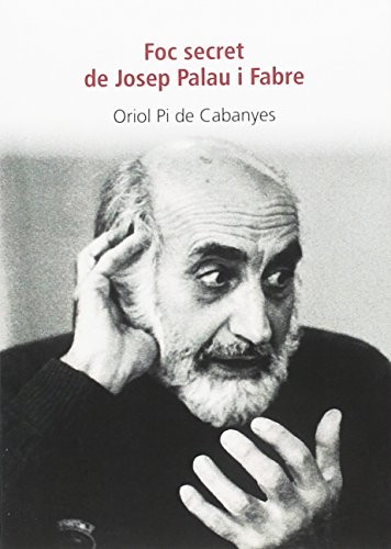 Cover for Foc secret de Josep Palau i Fabre