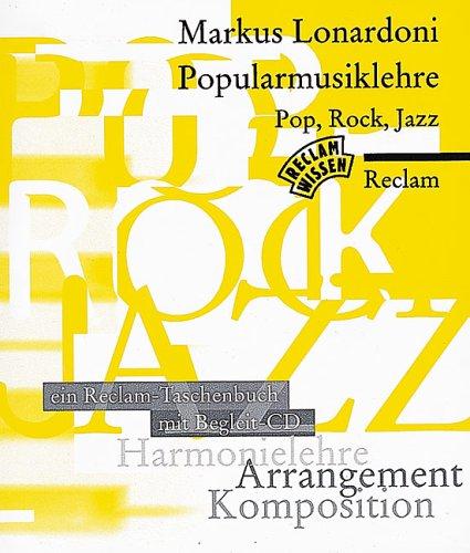 Cover for Popularmusiklehre Pop, Rock, Jazz. Mit CD. Harmonielehre - Komposition - Arrangement.