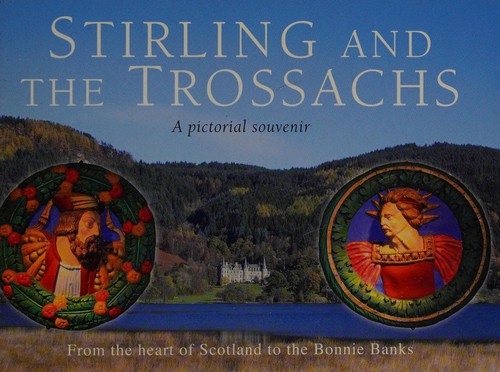 Cover for Stirling and the Trossachs