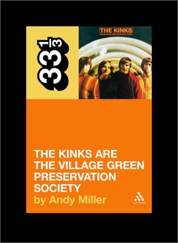 Cover for The Kinks' The Village Green Preservation Society (Thirty Three and a Third series)