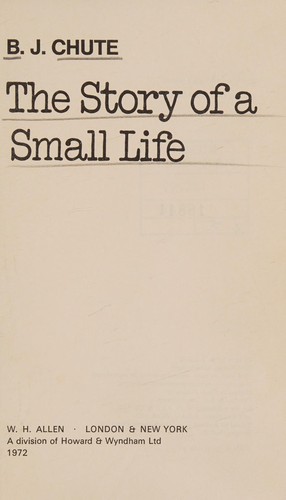 Cover for The story of a small life
