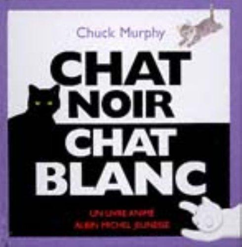 Cover for Chat noir, chat blanc
