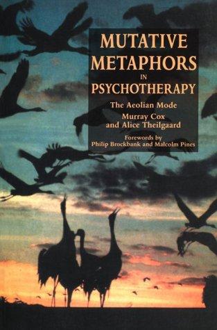 Cover for Mutative Metaphors In Psychotherapy