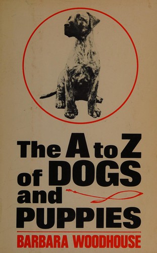 Cover for The A to Z of dogs and puppies