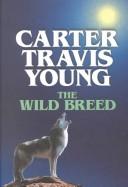 Cover for The wild breed