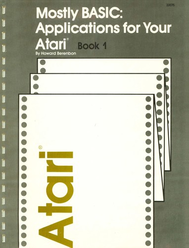 Cover for Mostly BASIC: applications for your Atari