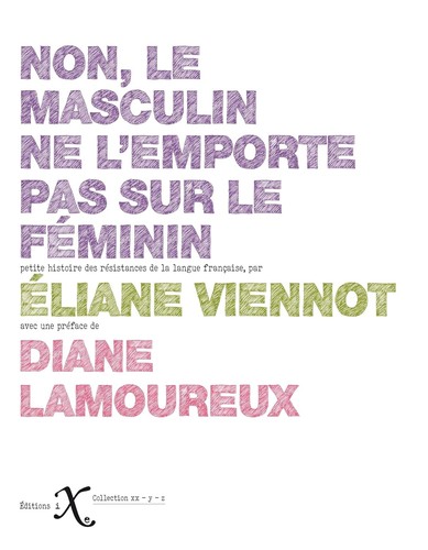 Cover for Non, le masculin ne l'emporte pas sur le féminin !