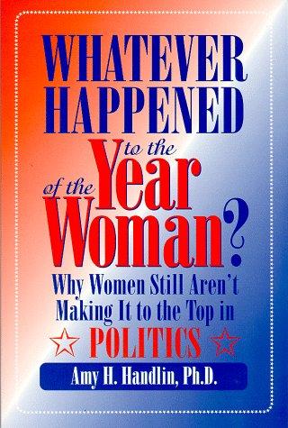 Cover for Whatever happened to the year of the woman?