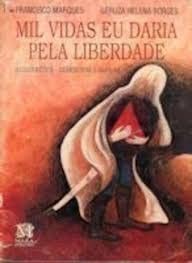 Cover for Mil vidas eu daria pela liberdade