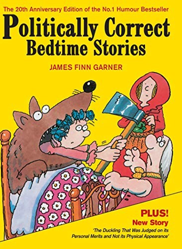 Cover for Politically Correct Bedtime Stories