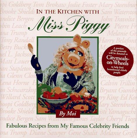 Cover for In the kitchen with Miss Piggy