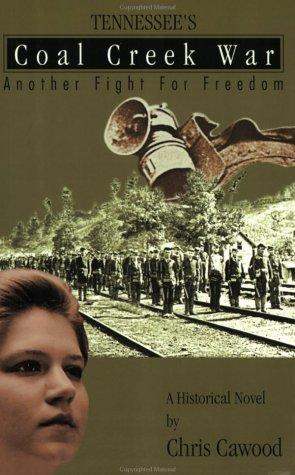 Cover for Tennessee's Coal Creek war