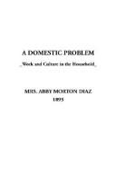 Cover for A Domestic Problem