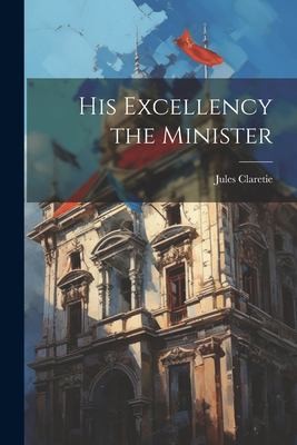 Cover for His Excellency the Minister