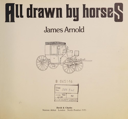 Cover for All drawn by horses
