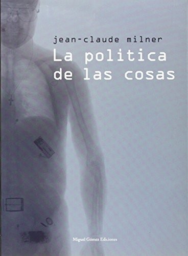 Cover for La política de las cosas