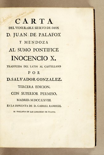 Cover for Carta del venerable siervo de Dios, D. Juan de Palafox y Mendoza al sumo pontifice Inocencio X.