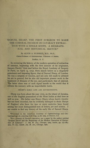 Cover for Samuel Sharp, the first surgeon to make the corneal incision in cataract extraction with a single knife