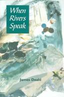 Cover for When rivers speak