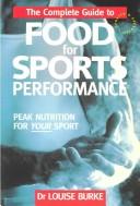 Cover for The complete guide to food for sports performance