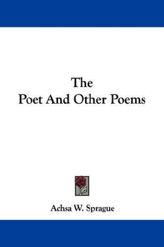 Cover for The Poet And Other Poems