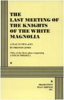 Cover for The Last Meeting of the Knights of the White Magnolia.