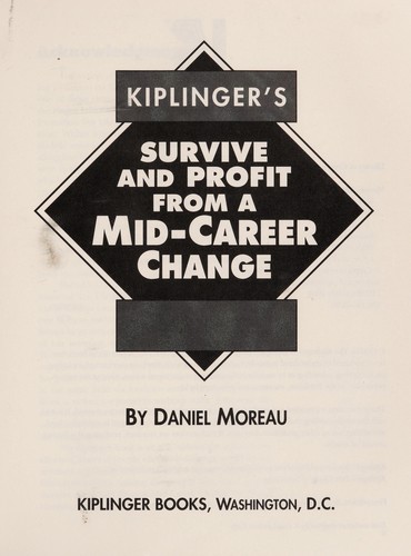 Cover for Kiplinger's survive and profit from a mid-career change