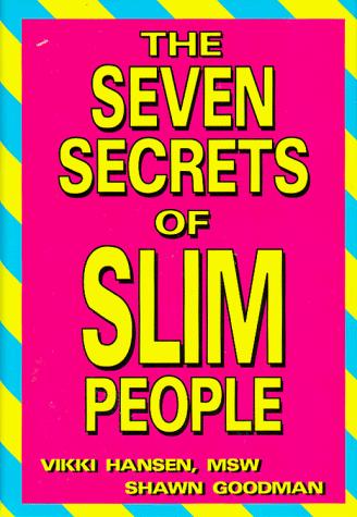 Cover for The seven secrets of slim people