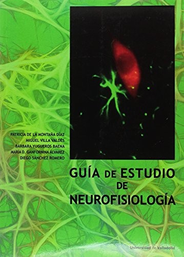 Cover for GUÍA DE ESTUDIO DE NEUROFISIOLOGÍA