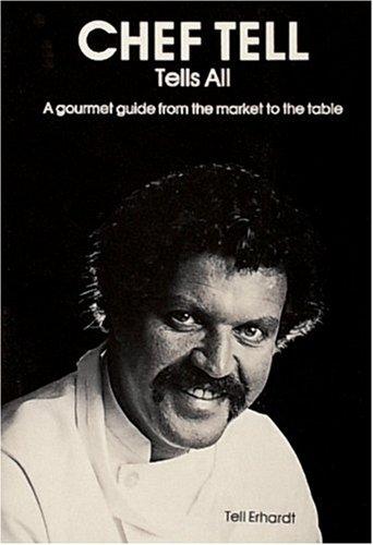 Cover for Chef Tell Tells All