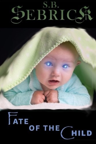 Cover for Fate of the Child
