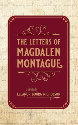Cover for Letters of Magdalen Montague