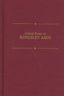 Cover for Critical essays on Kingsley Amis