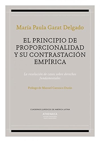 Cover for El principio de proporcionalidad y su contrastación empírica