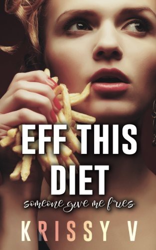 Cover for Eff This Diet