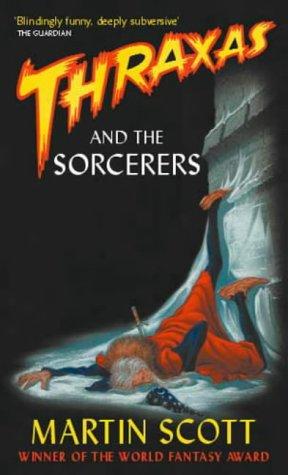 Cover for Thraxas and the Sorcerers