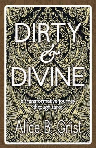 Cover for Dirty & Divine