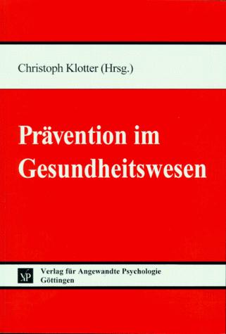 Cover for Prävention im Gesundheitswesen