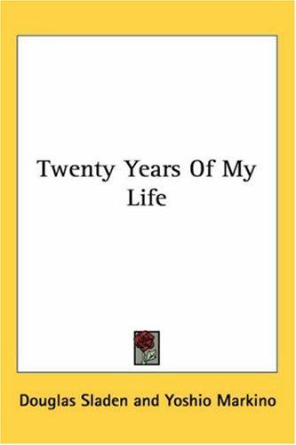 Cover for Twenty Years of My Life