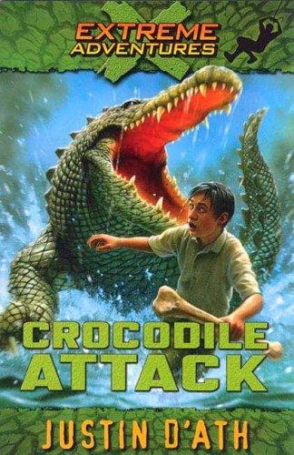 Cover for Crocodile Attack (Extreme Adverntures)