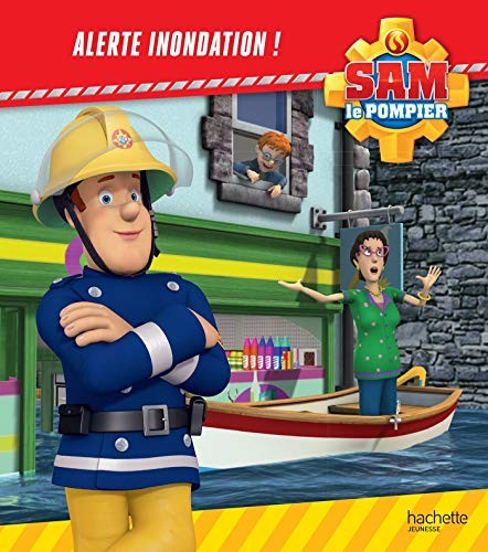 Cover for Sam le Pompier / Alerte inondation !