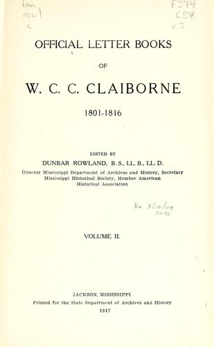 Cover for Official letter books of W.C.C. Claiborne, 1801-1816