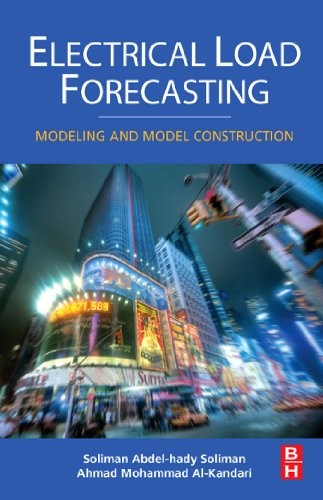 Cover for Electrical Load Forecasting: Modeling and Model Construction