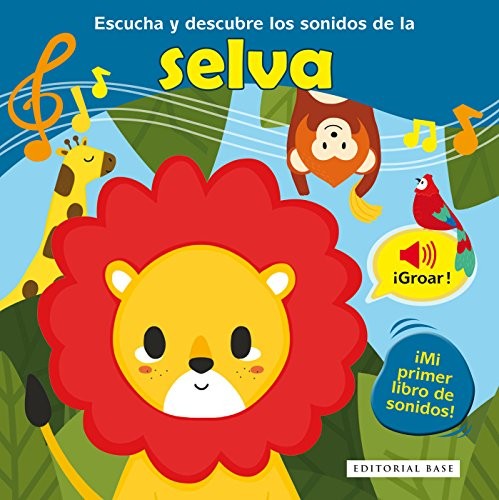 Cover for Escucha y descubre los sonidos de la selva