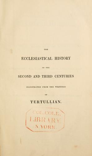 Cover for The ecclesiastical history of the second and third centuries